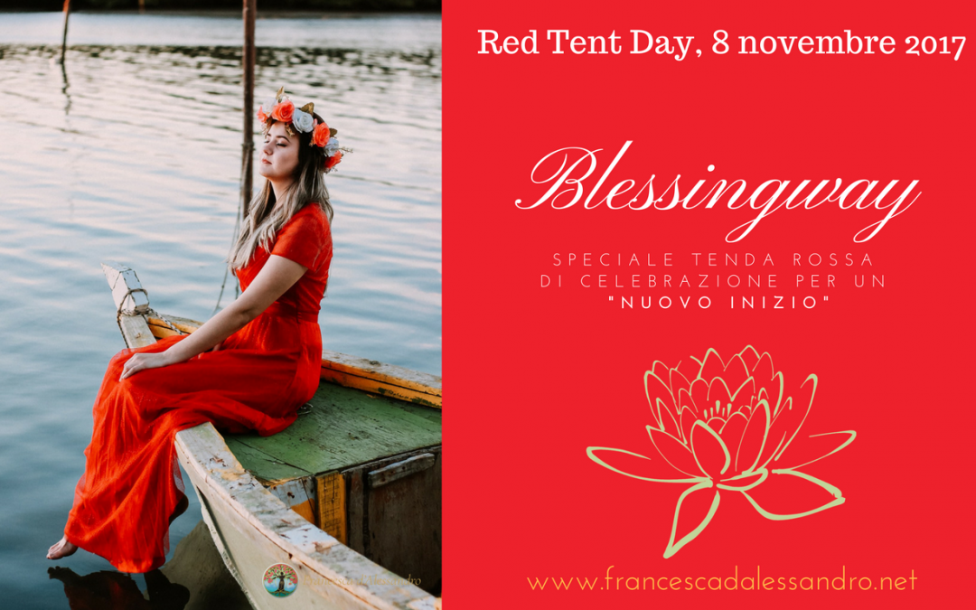 Tenda Rossa “Blessingway: celebrare un nuovo inizio” – 8 novembre RED TENT DAY