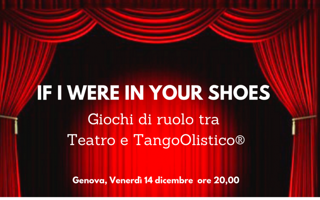 Workshop “If I were in your shoes” : giochi di ruolo tra Teatro e TangoOlistico®