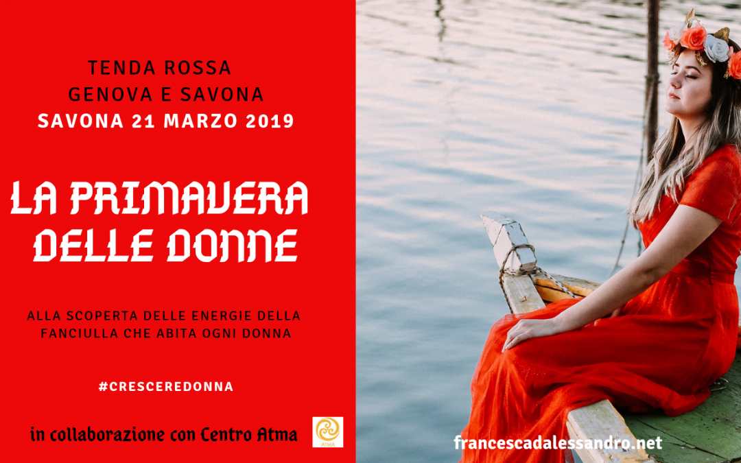 Tenda Rossa Savona “La primavera delle donne” – 21 marzo