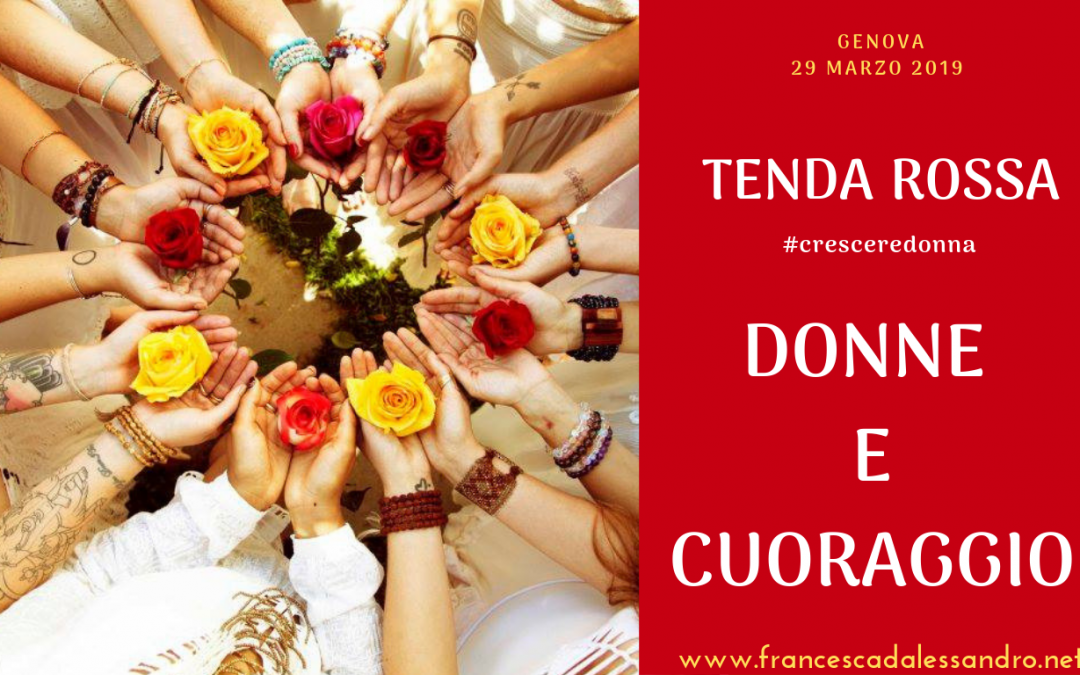 Tenda Rossa Genova “Donne e Cuoraggio” – 29 marzo 2019