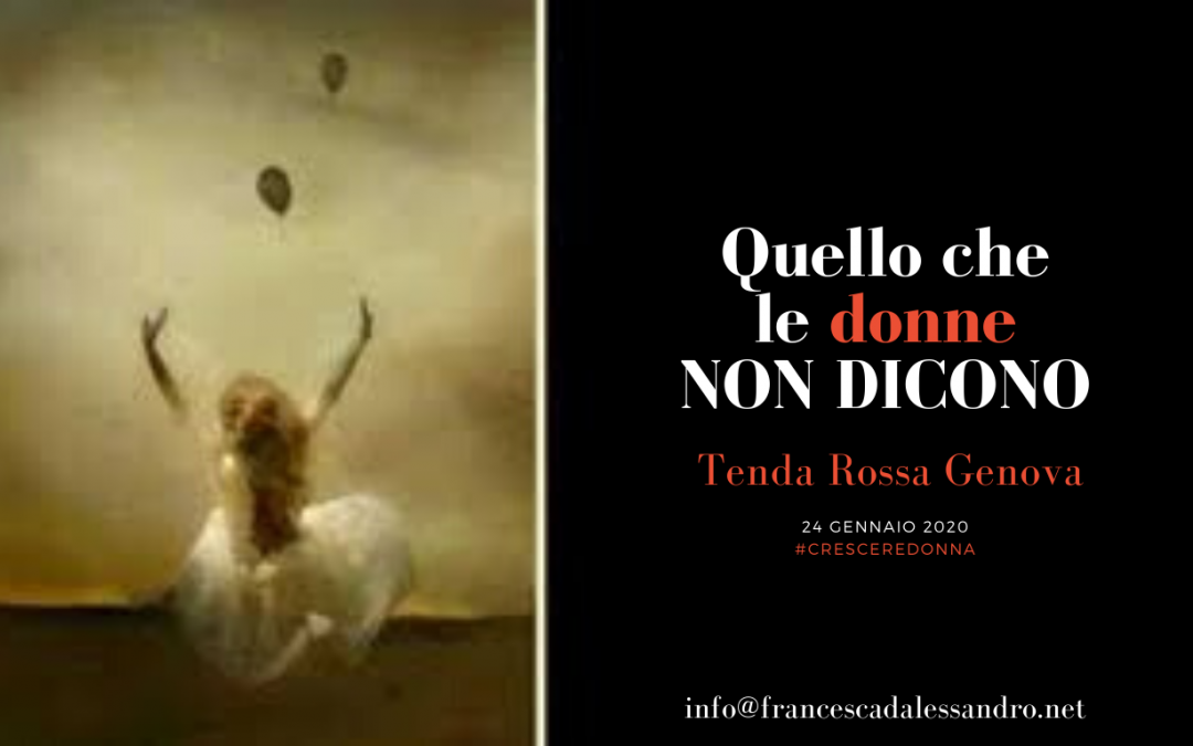 Tenda Rossa Genova “Quello che le donne non dicono” – 24 gennaio 2020